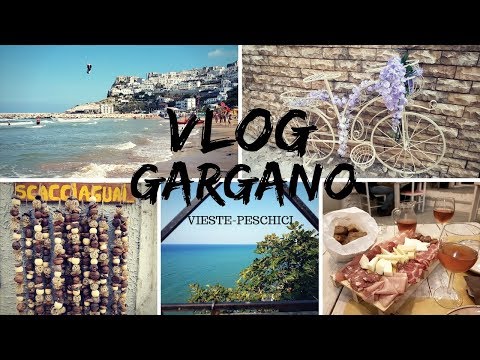 ESPLORANDO IL GARGANO!! VIESTE- PESCHICI // VLOG PUGLIA #2