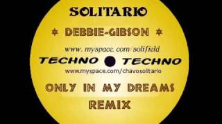 Debbie Gibson - "Only In My Dreams "dance Remix