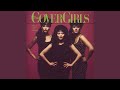 We Can't Go Wrong de The Cover Girls