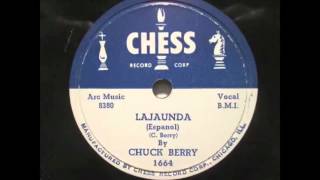 Chuck Berry - LaJaunda 78 rpm!