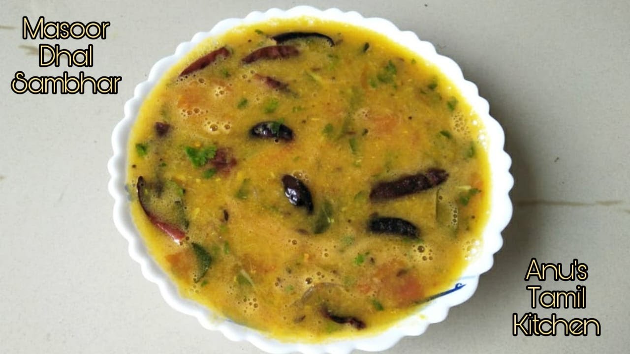 Masoor Dal Sambar/Dal Sambar Recipe| Anu's Tamil kitchen.