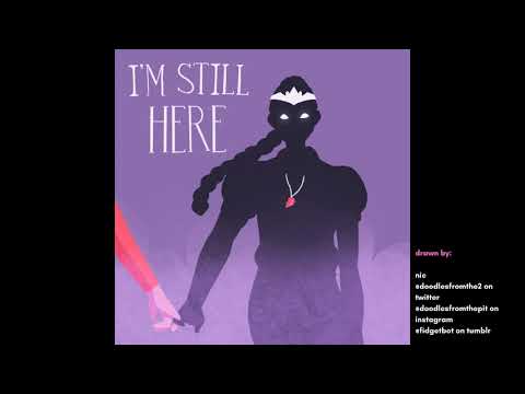 I'm Still Here | A Crown of Candy Fan Song
