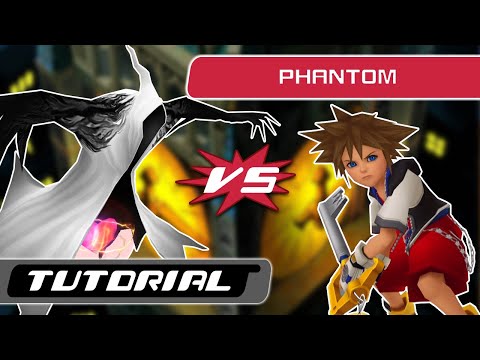 Kingdom Hearts: Phantom Boss Tutorial