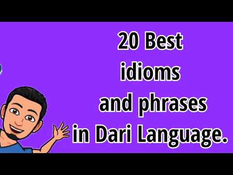 20 best idioms and phrases in Dari Language. | Dari Tutor