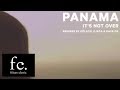 Panama - It's Not Over (Kölsch Remix) 