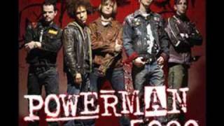 Powerman 5000 - Last night on earth