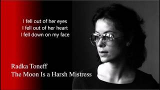 Radka Toneff  The Moon Is a Harsh Mistress Lyrics
