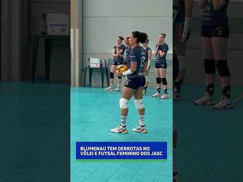 Blumenau tem derrotas no vôlei e futsal feminino pela fase regional dos Jasc #Jasc #blumenow