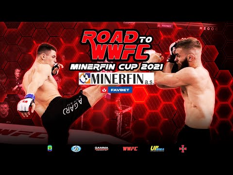 Road to WWFC «Minerfin Open Cup 2021»