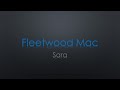 Fleetwood Mac Sara Lyrics