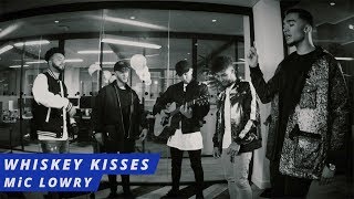 MiC Lowry in Session with Whisky Kisses