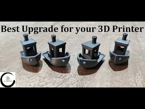 Best Upgrade for your 3D Printer