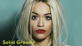 Rita Ora - Solid Ground (Audio)