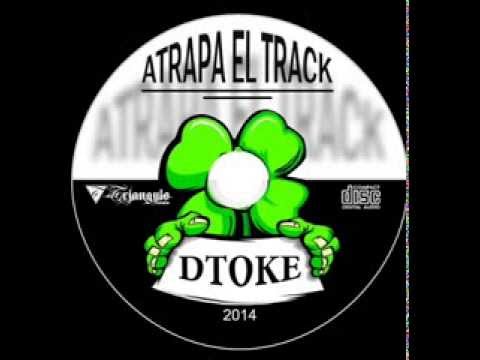 Dtoke Atrapa el track #05 Este Planeta