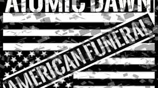 American Funeral Star Soundtrack Atomic Dawn
