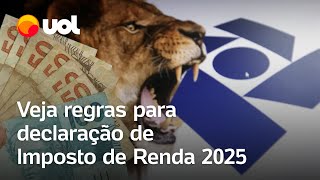 Imposto de Renda 2025: Declaração do IR 2025 terá prazo mais curt; veja as regras da Receita Federal