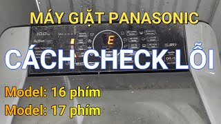 Check Panasonic top-loading washing machine errors || ❤️ Mai Chi Refrigeration ❤️