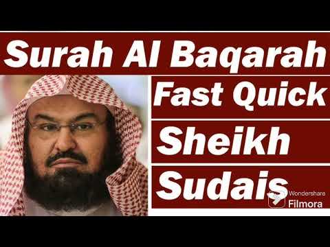 Surah Al Baqarah Fast Quick 45 minutes| Daily Recitation | by Abdur Rahman Al Sudais| سورۃ البقرہ