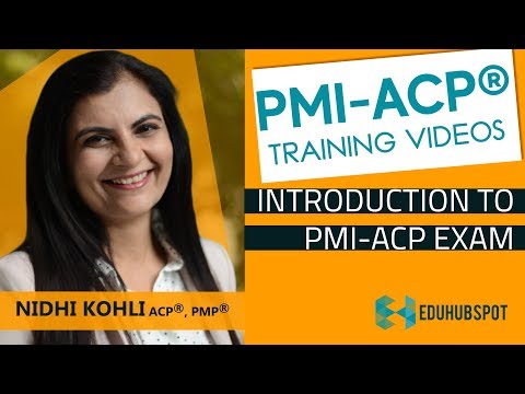 PMI ACP Exam Prep - PMI ACP Certification - Introduction (2024) to PMI ACP Exam - Video 1