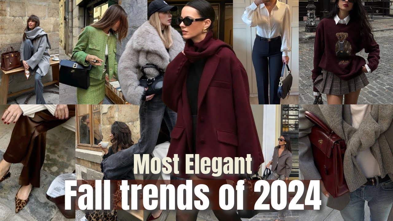 The Most Elegant Fall trends of 2024 🍂 10 trends