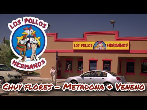 Chuy Flores - Metadona & Veneno (Los Pollos Hermanos Ost BB & BCS)