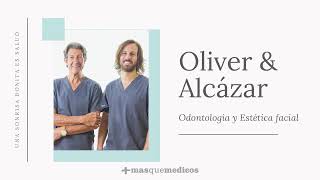 Oliver & Alcázar - Odontología y Estética facial