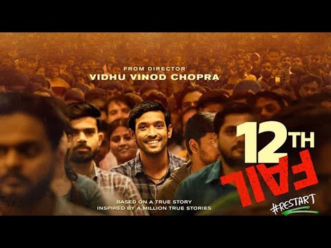12th Fail - Hindi Full Movie (2023) | (English Subtitles)