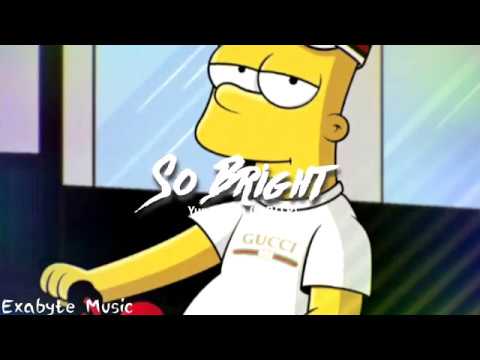 So Bright- Yung Bevn (Ft. P.O.P) Exabyte Music