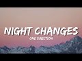 One Direction - Night Changes (lyrics)