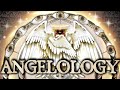 Angelology Explained in Obsessive Detail