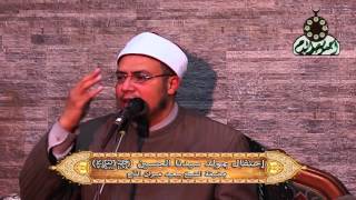حياة سيدنا الحسين د هشام الكامل في إحتفال مضيفة الشيخ سعيد عمران الدح بمولد سيدنا الحسين