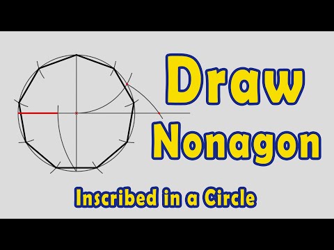How to Draw a Nonagon Inscribed in a Circle