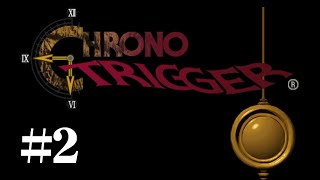 マールの先祖を助けなければ！【CHRONO TRIGGER】#2