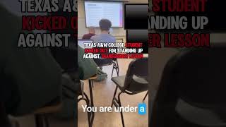 Texas A&amp;M student was kicked out of her class after standing up against a transgender lesson.