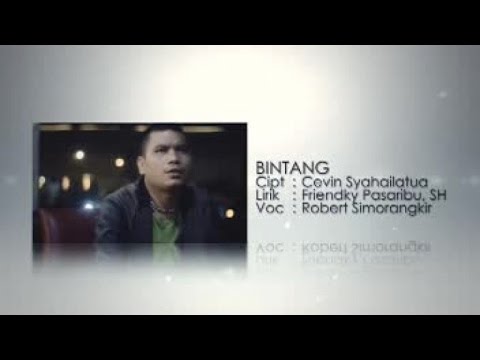 ROBERT SIMORANGKIR - BINTANG (Official Music Video)