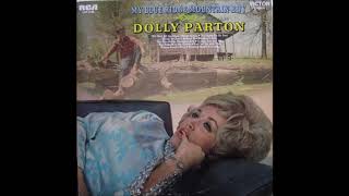 Dolly Parton - My Blue Ridge Mountain Boy