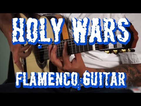 Holy Wars - Solo Flamenco Guitar Ben Woods