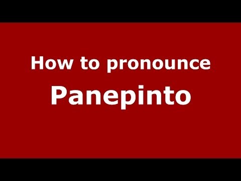 How to pronounce Panepinto (Italian/Italy) - PronounceNames.com
