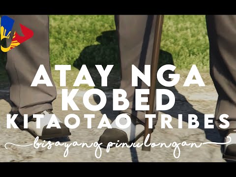 Atay Nga Kobed by Kitaotao Tribes | Music/Lyric Video | ReggaeNgaBisaya | HD