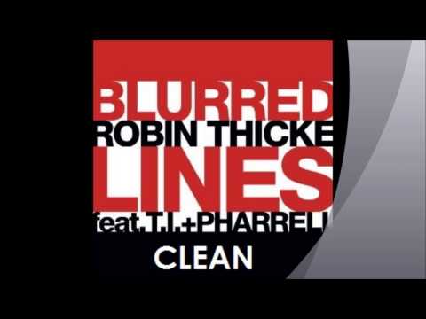 Robin Thicke- Blurred Lines (Clean)