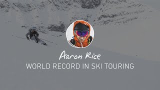 2.5 Million – Aaron Rice and his world record in skitouring