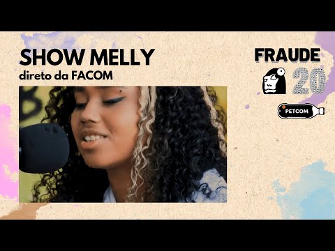 Show de Melly na FACOM - Lançamento da Fraude 20
