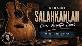 Download lagu RC Formation – Salahkanlah (Acoustic Blues Cover) mp3