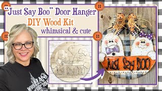 💜👻 "Just Say Boo" Door Hanger DIY Wood Kit from The Rust Covered Cottage by Christina