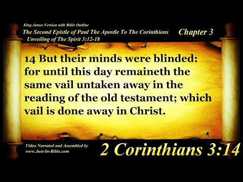 2 Corinthians Chapter 3 - Bible Book 47 - The Holy Bible KJV Read Along Audio/Video/Text