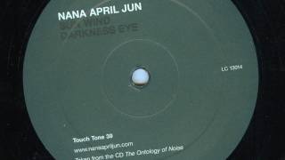 Nana April Jun - Sun Wind Darkness Eye