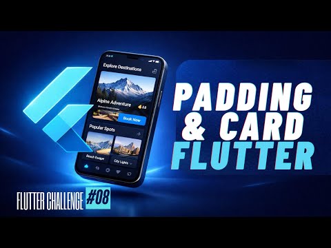 Flutter Widgets (4): Padding & Card - FLUTTER CHALLENGE 2026 🔥 Tutorial #8