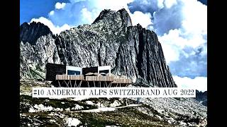 【#10 AUG 2022 スイス🇨🇭アルプス アンデルマット絶景✨|秘境にミシュラン一つ星リストランテが|エジプトの億万長者開発構想スキーリゾート海抜2344m|夏休み|イタリア在住|海外VLOG】