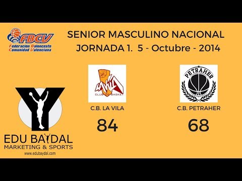 JORNADA 1. CLUB BASKET LA VILA - CLUB BALONCESTO PETRAHER
