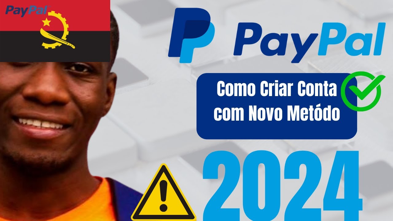 Como Criar conta verificado no PayPal com o número angolano em 2024 passo a passo